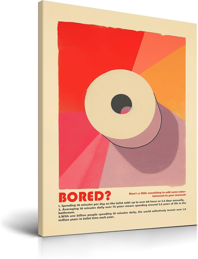 Toilet Paper Roll Bored